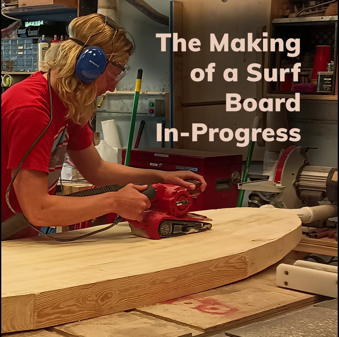 Making a Surfboard step-by-step